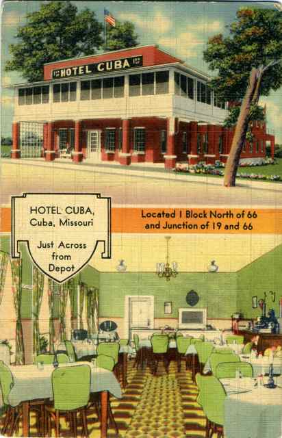 This post card image from Joe Sonderman's Rt. 66 collection shows the Hotel Cuba at its peak.