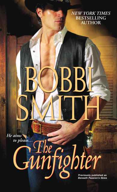 The Gunfighter, one of Bobbi Smith's more popular titles, has been re-released.