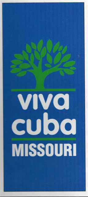 Cuba Missouri Viva Cuba banner